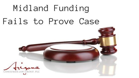 Midland Funding Loses at Trial – Can’t Prove Case