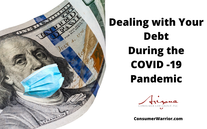 Dealing with Debt During the Coronavirus / COVID-19 Pandemic